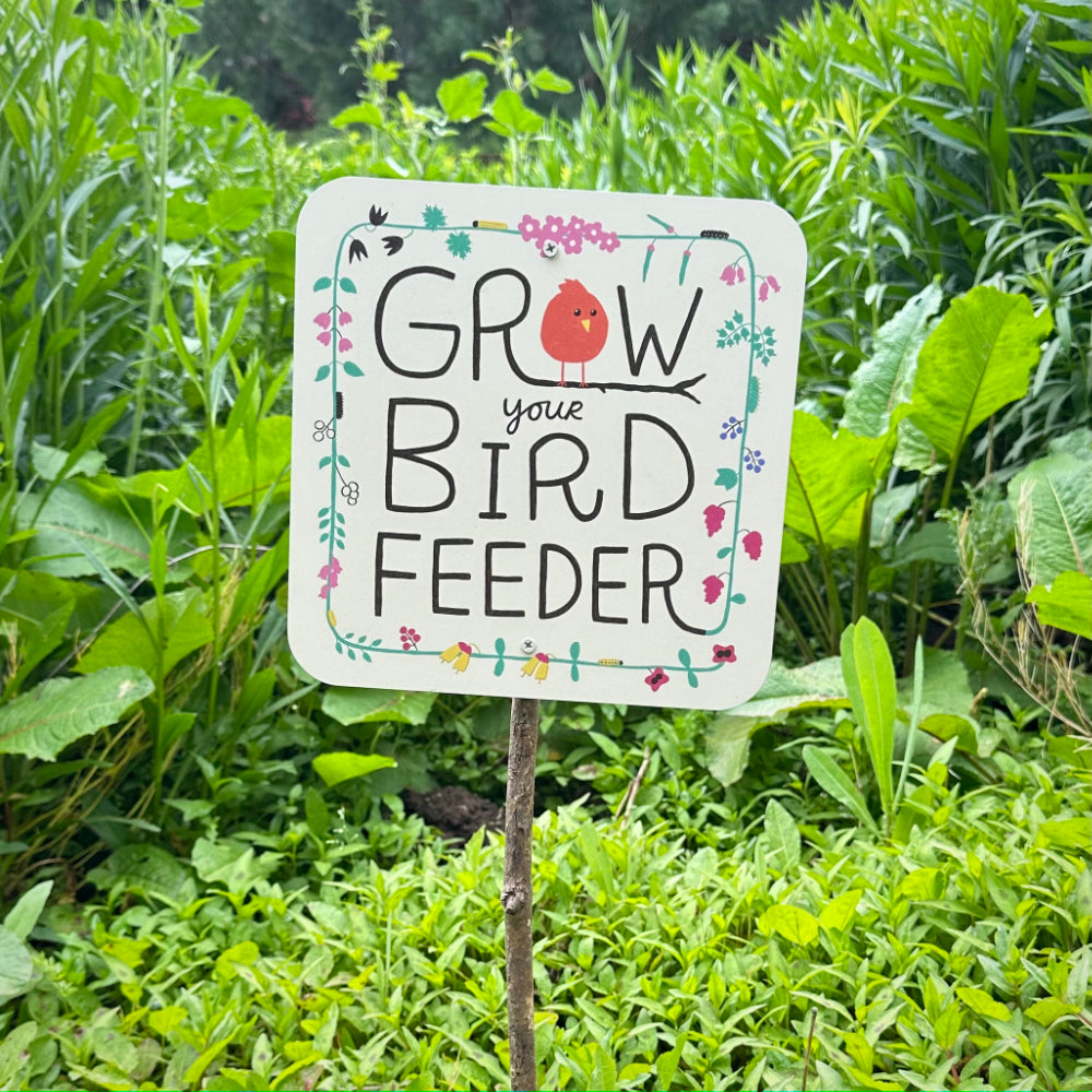 Grow Your Bird Feeder Yard Sign